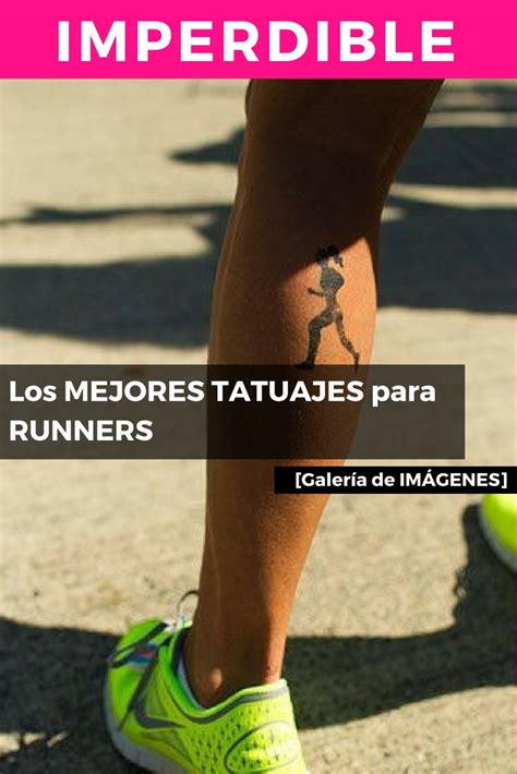 Los MEJORES TATUAJES para RUNNERS [GALERÍA RUNNING]