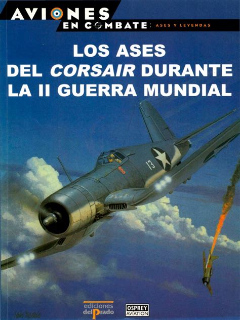 Los ases del corsair durante la ii guerra mundial. - Engineering chemistry lab manual by jain and jain text.