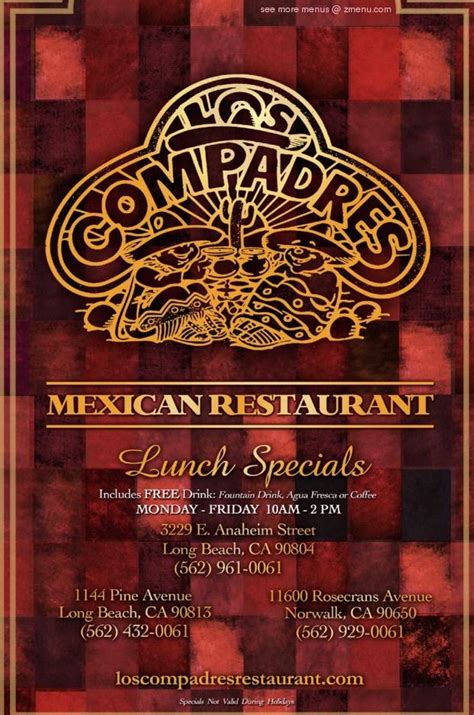 Los compadres menu norwalk. 4.3 miles away from Los Compadres Aaron C. said "Very rarely will I wait in line for a good while,and not be pissed.This is never the case with Don Goyo's.I discovered this spot last year while driving home from a disappointing food search thru Downey.I told a coworker about…" 
