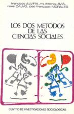 Los dos métodos de las ciencias sociales. - Utilizzando la tecnologia dell'informazione 10a edizione.