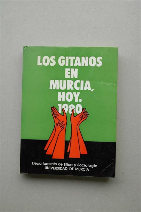 Los gitanos en murcia, hoy, 1980. - Komatsu pc138us 2 manuale d'uso e manutenzione.