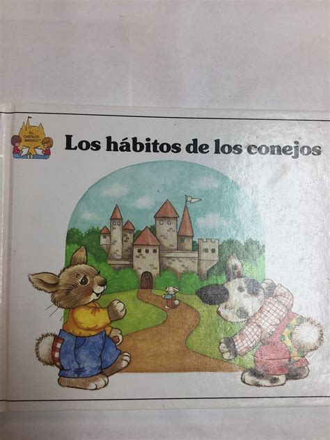 Los habitos de los conejos (el castillo magico). - Manuale di riparazione nissan frontier modello serie d22 2003.