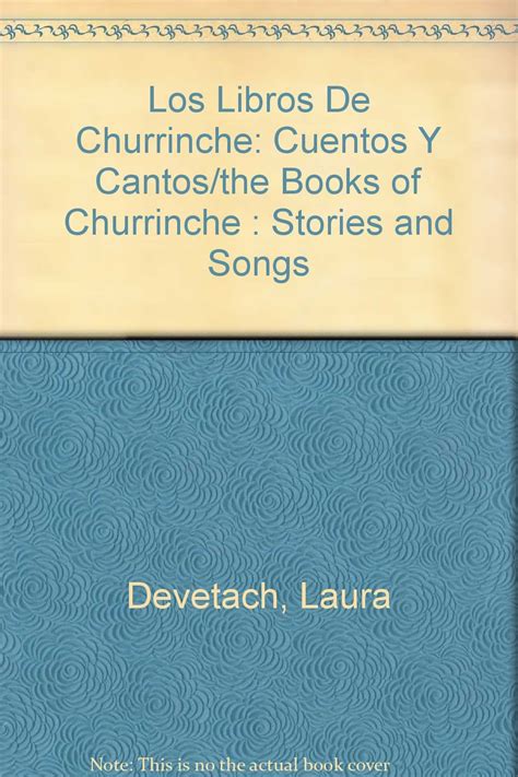 Los libros de churrinche: cuentos y cantos/the books of churrinche. - Von der donau bis zur hohen tatra.