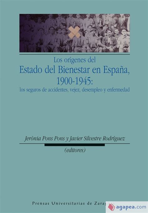 Los orígenes del estado del bienestar en españa, 1900 1945. - The oxford handbook of philosophy of religion by william wainwright.