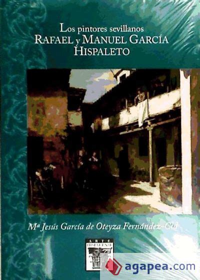 Los pintores sevillanos rafael y manuel garcía hispaleto. - General chemistry solutions manual 10th edition.