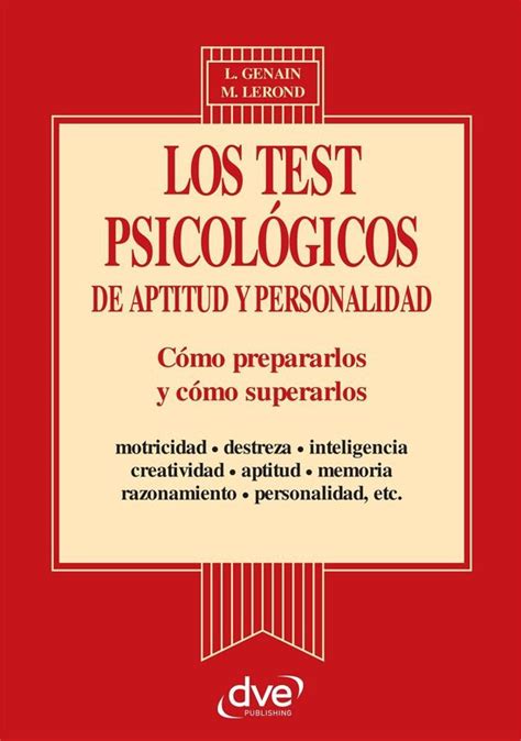 Los test psicologicos de aptitud y personalidad. - Dictionnaire explicatif et combinatoire du français contemporain.