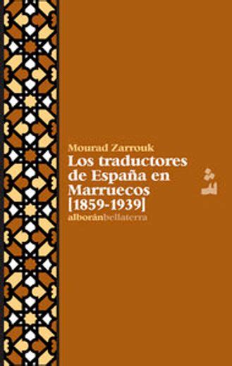 Los traductores de españa en marruecos, 1859 1939. - Arizona kindergarten common core pacing guide.