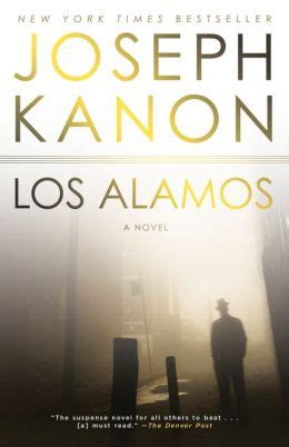 Full Download Los Alamos By Joseph Kanon