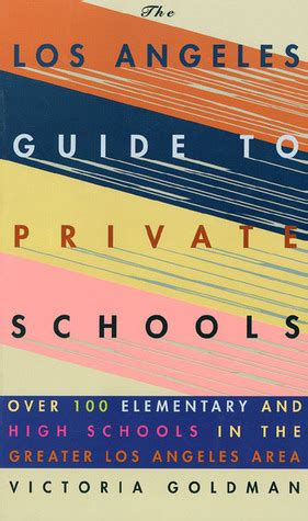 Read Los Angeles Guide To Private Schools By Victoria Goldman