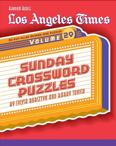 Download Los Angeles Times Sunday Crossword Puzzles Volume 29 By Barry Tunick