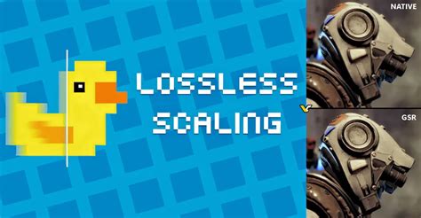 Lossless Scaling complete guide