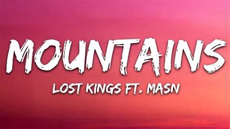 Lost Kings - Mountains (Lyrics) Ft. MASN - YouTube