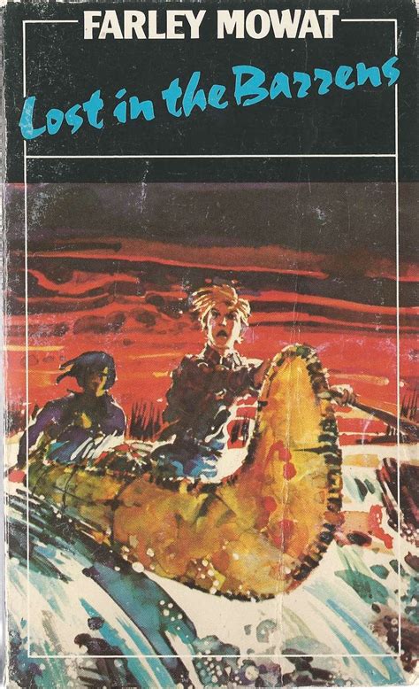 Lost in the Barrens book by Farley Mowat - ThriftBooks