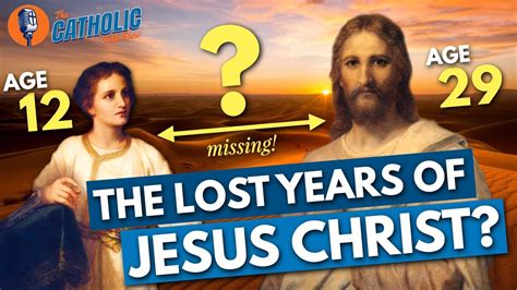 Lost years of jesus. Why does the story of Jesus end when he is 12-years-old speaking in the Temple and continues 17 years later at the Jordan River where he is baptized by John the Baptist? Where was he during those “Lost Years ”? Could being a humble carpenter all of that time have fully prepared him to change the world? 