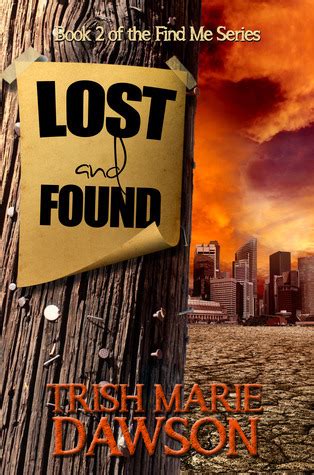 Read Lost And Found Find Me 2 By Trish Marie Dawson