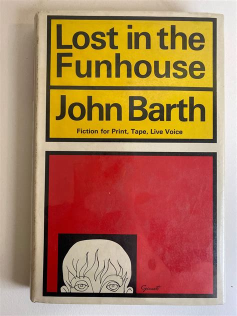 Read Lost In The Funhouse By John Barth