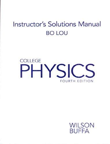 Lou wilson buffa college physics solutions manual. - Manuale di servizio per briggs 16hp twin.