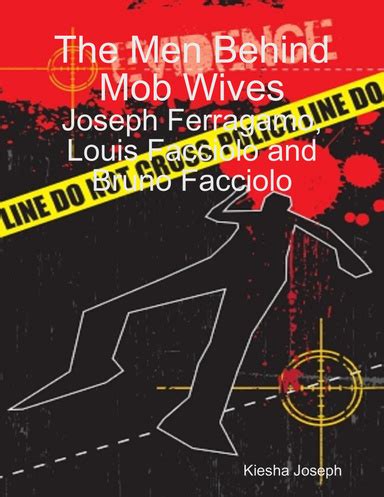 The Men Behind Mob Wives: Joseph Ferragamo, Louis Fac