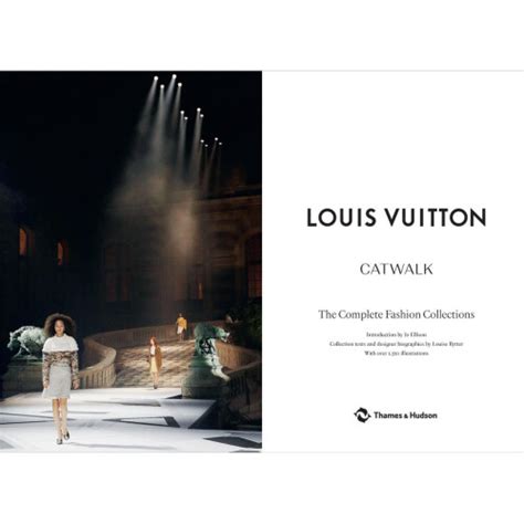 Full Download Louis Vuitton The Complete Fashion Collections By Louise Rytter