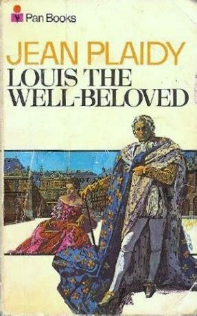 Full Download Louis The Well Beloved French Revolution 1 By Jean Plaidy