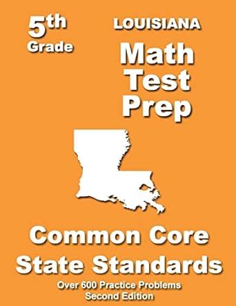 Louisiana 5th Grade Math Test Prep Common Core Learning Standards