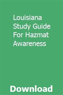 Louisiana study guide for hazmat awareness. - John deere lx188 parts manual free.