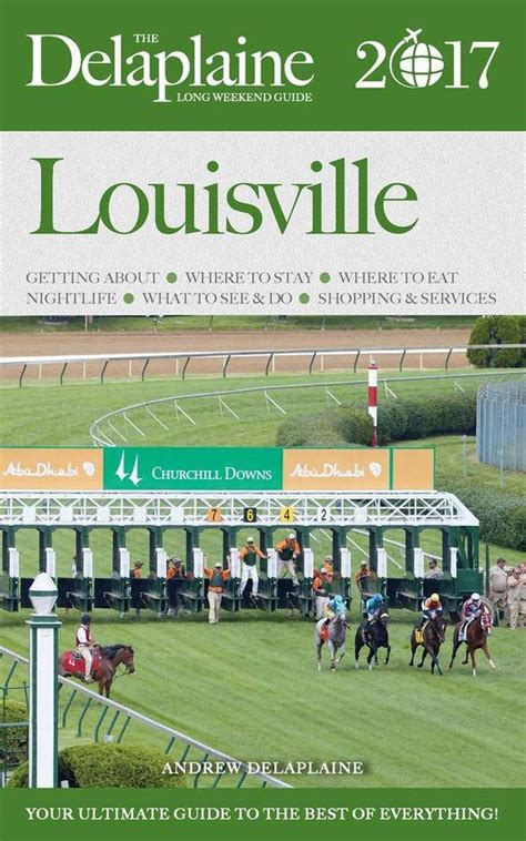 Louisville the delaplaine 2017 long weekend guide. - The sage handbook of human rights by anja mihr.