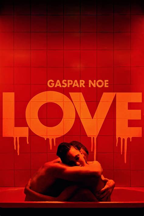 Love 2015 the movie. Love (2015) 135 min | Drama, Romance | 30 Oct 2015. 6.0Rating: 6.0 / 10 from 36,417 users. Murphy is an American living in Paris who enters a highly sexually and emotionally charged relationship with the unstable Electra. Unaware of the effect it will have on their relationship, they invite their pretty neighbor into their bed. 
