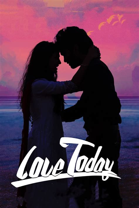 Love Today Full Movie Free Download in Hindi Dubbed