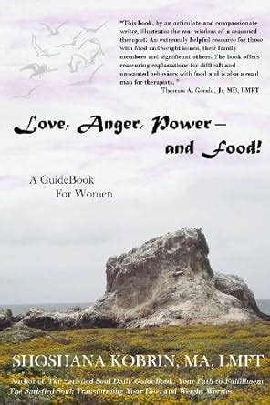 Love anger power and food a guidebook for women. - About canada's national collection of nature photographs..