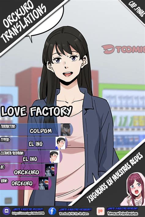 Love factory. Love Factory. Chapter 9 eng. Description Love Factory: With tears in his eyes, Han Jumin begins a factory part-time job that is no different from Gunbari. But this factory… something is unusua 