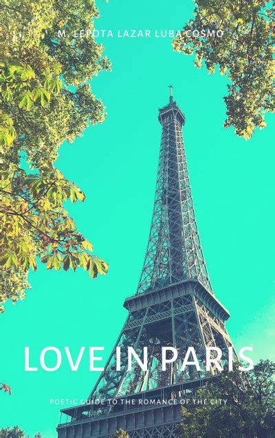 Love in paris poetic guide to the romance of the city by lepota cosmo. - Study guide 9 for accounting 1.