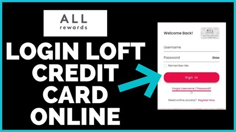 Love loft credit card sign in. Show. Remember Me. Sign In. Forgot Username / Password? Register for Online Access. Feedback. 