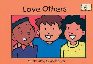 Love others gods little guidebooks by. - General chemistry petrucci 10th edition solutions manual.