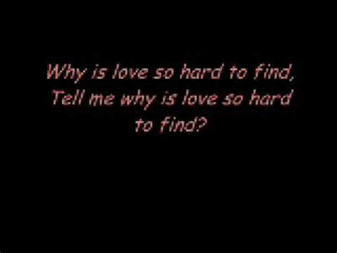 Why Is Love So Hard To Find? - YouTube Music. Provided to YouTube by Universal Music Group Why Is Love So Hard To Find? · Jesse McCartney Beautiful Soul ℗ 2004 Hollywood Records, Inc. Released on: 20.... 