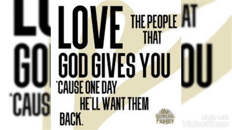 Love the people god gives you by the bowlings lyrics