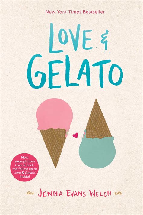 Read Online Love  Gelato Love  Gelato 1 By Jenna Evans Welch