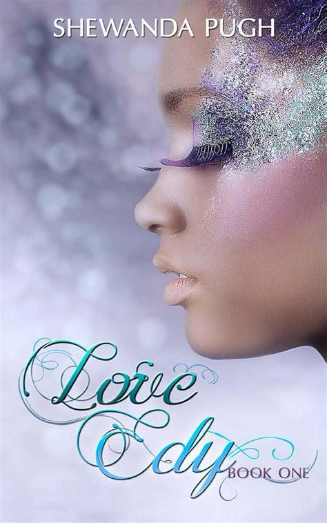 Read Love Edy Love Edy 1 By Shewanda Pugh