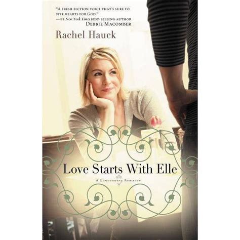 Read Online Love Starts With Elle  By Rachel Hauck