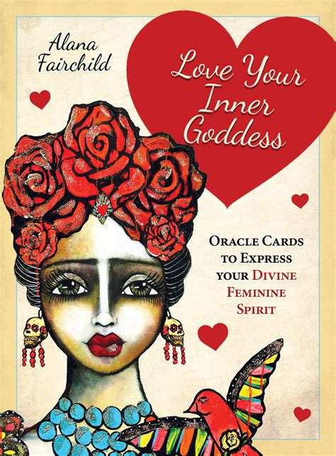 Read Love Your Inner Goddess Cards An Oracle To Express Your Divine Feminine Spirit By Alana Fairchild
