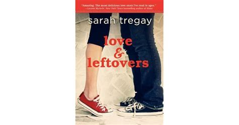 Read Online Love And Leftovers By Sarah Tregay