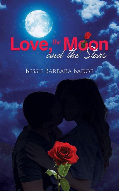 Download Love The Moon And The Stars By Bessie Barbara Badge