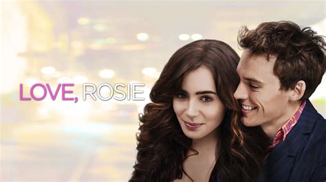 Love. rosie. Based on the bestselling novel and from the writer of PS I Love You, Love, Rosie is a heart-warming, modern and romantic comedy-of-errors. Since the age 5, ... 