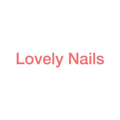 3 reviews and 2 photos of LOVELY NAILS "I absolutely love