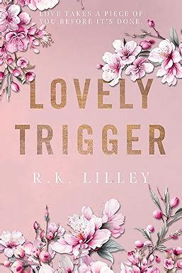 Read Online Lovely Trigger Tristan  Danika 3 By Rk Lilley