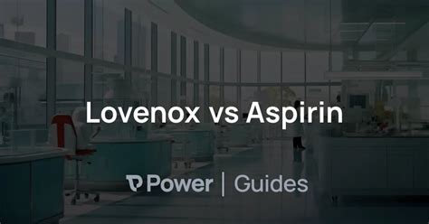 Lovenox vs. Aspirin - RxList