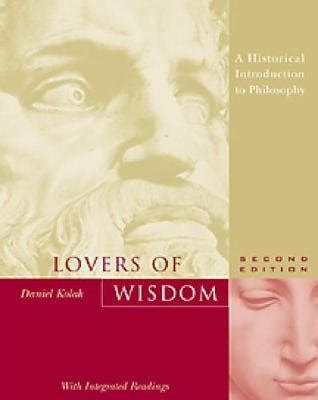 Lovers of wisdom an introduction to philosophy with integrated readings with study guide 2nd editi. - Is there any solution manual available for a first coirse in optimisation theory rangarajan sundaram.