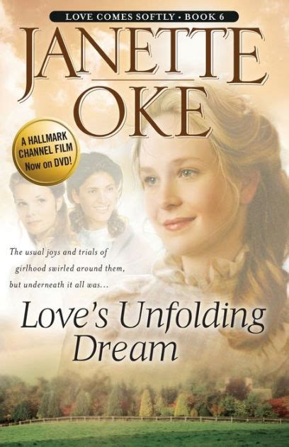 Read Loves Unfolding Dream Love Comes Softly 6 By Janette Oke