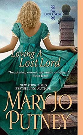 Read Loving A Lost Lord The Lost Lords 1 By Mary Jo Putney