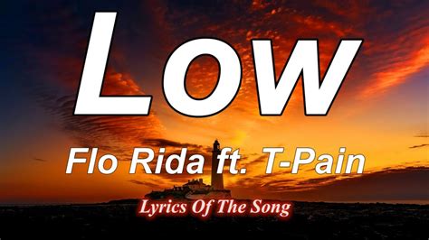 Low low flo rida lyrics. Things To Know About Low low flo rida lyrics. 